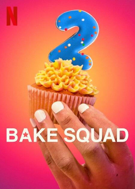Bake Squad - الموسم 2