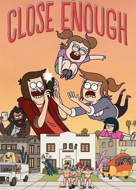 Close Enough - الموسم 2
