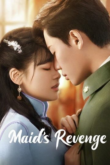 انتقام الخادمة Maid’s Revenge الحلقة 18