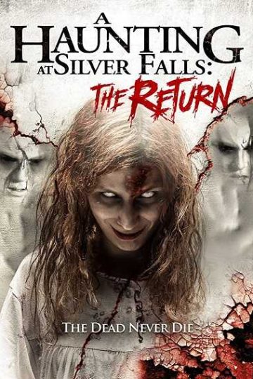 A Haunting at Silver Falls: The Return ( 2019 )