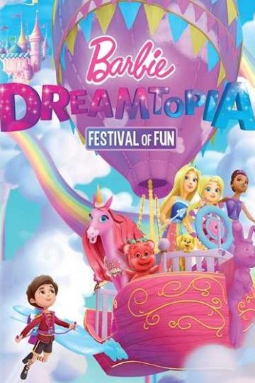 Barbie Dreamtopia Festival of Fun ( 2017 )