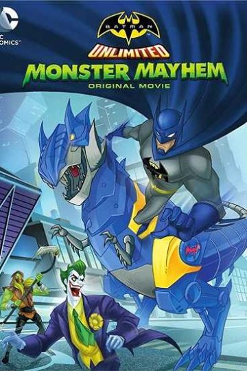Batman Unlimited: Monster Mayhem ( 2015 )