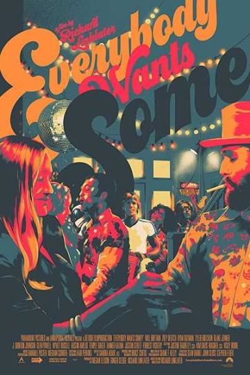 Everybody Wants Some!! ( 2016 )