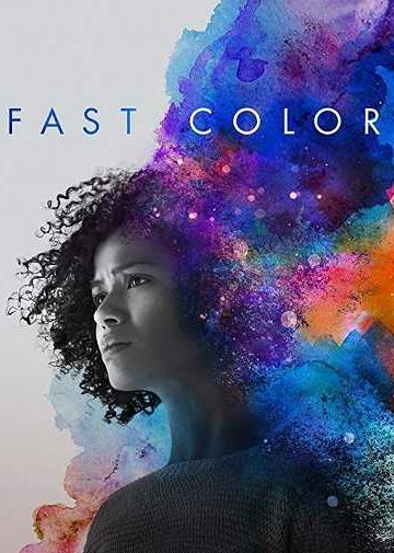 Fast Color ( 2018 )