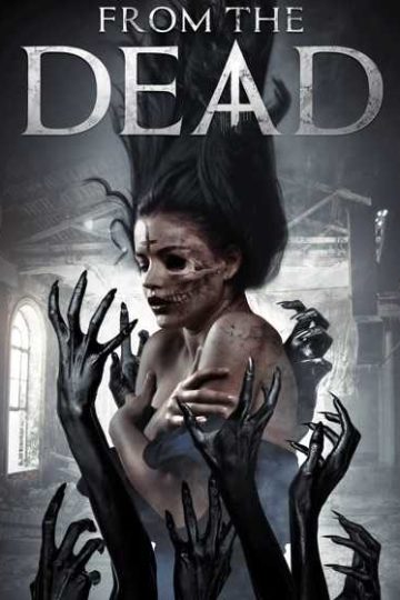 From the Dead ( 2019 )