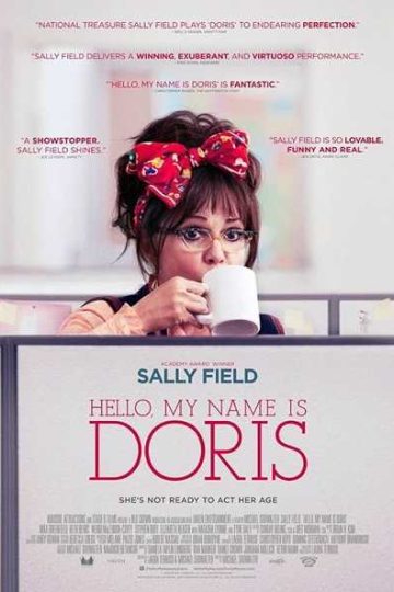 Hello, My Name Is Doris ( 2015 )