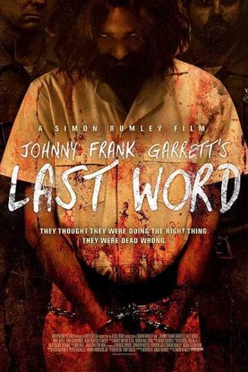 Johnny Frank Garrett’s Last Word ( 2016 )