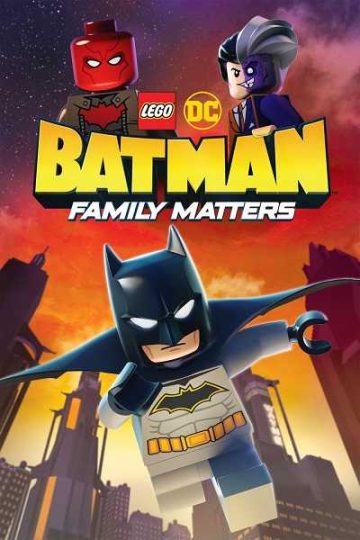 LEGO DC: Batman – Family Matters ( 2019 )