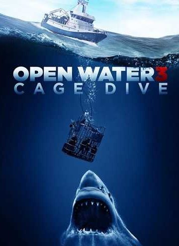 Open Water 3: Cage Dive ( 2017 )