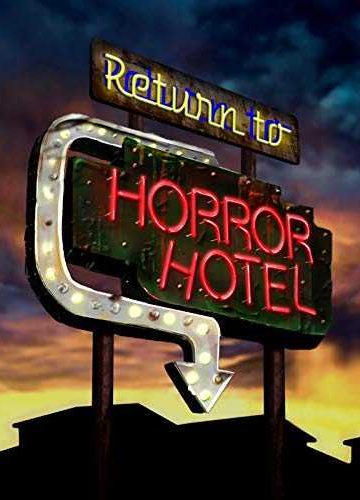 Return to Horror Hotel ( 2019 )
