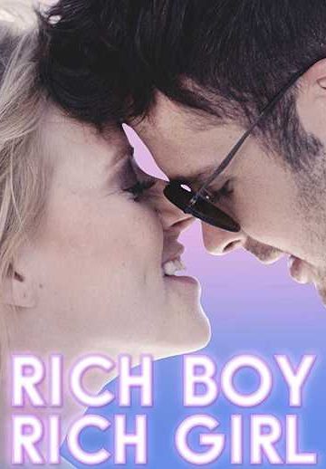 Rich Boy, Rich Girl ( 2018 )