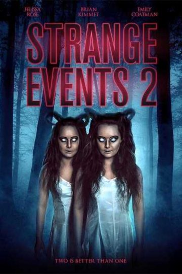 Strange Events 2 ( 2019 )
