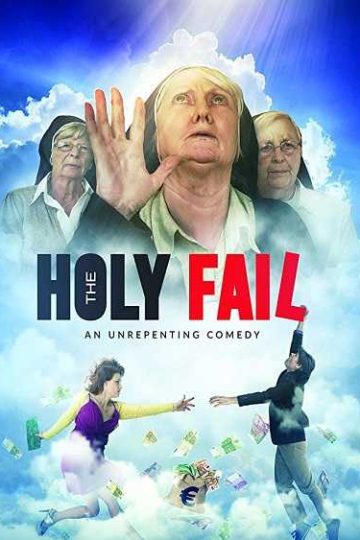 The Holy Fail ( 2018 )