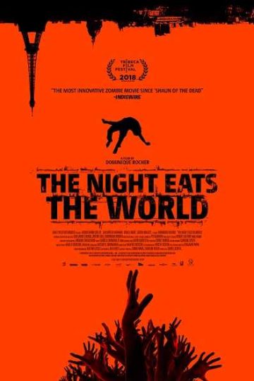 The Night Eats the World ( 2018 )