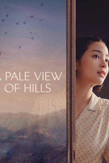 A Pale View of Hills ( 2025 )