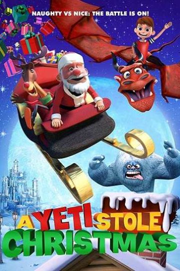 A Yeti Stole Christmas ( 2018 )