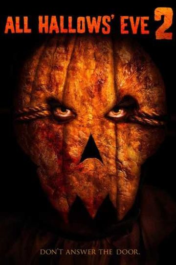 All Hallows’ Eve 2 ( 2015 )