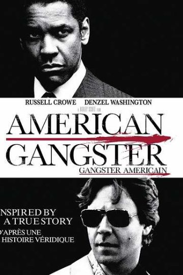 American Gangster ( 2007 )