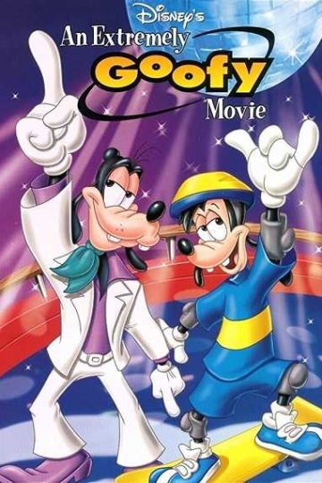 An Extremely Goofy Movie ( 2000 )