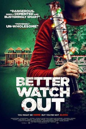 Better Watch Out ( 2016 )