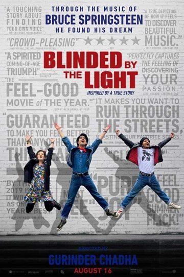 Blinded by the Light ( 2019 )