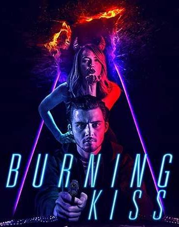 Burning Kiss ( 2018 )