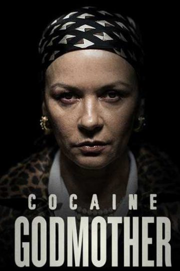 Cocaine Godmother ( 2017 )