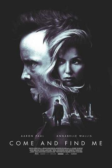 Come and Find Me ( 2016 )