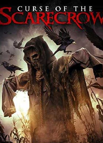Curse of the Scarecrow ( 2018 )