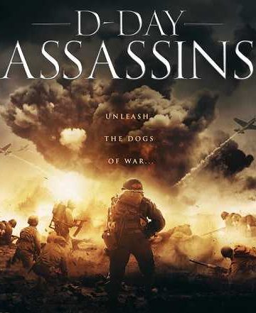 D-Day Assassins ( 2019 )