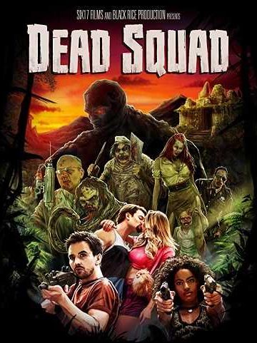 Dead Squad Temple of the Undead ( 2018 )
