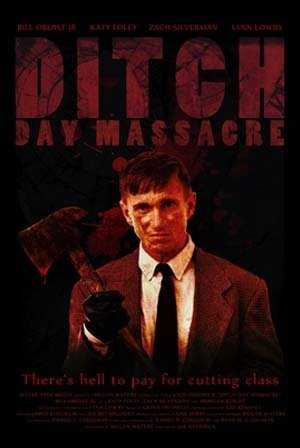 Ditch Day Massacre ( 2016 )