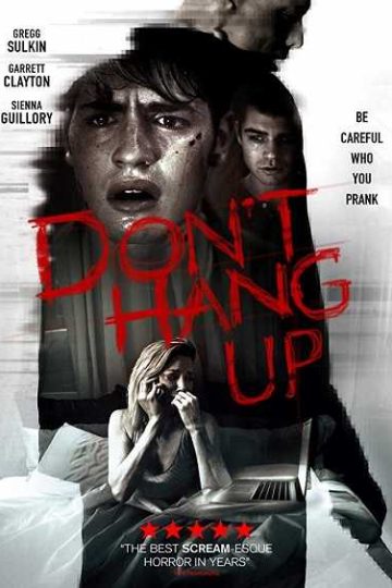 Don’t Hang Up ( 2016 )