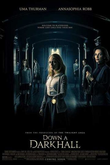 Down a Dark Hall ( 2018 )