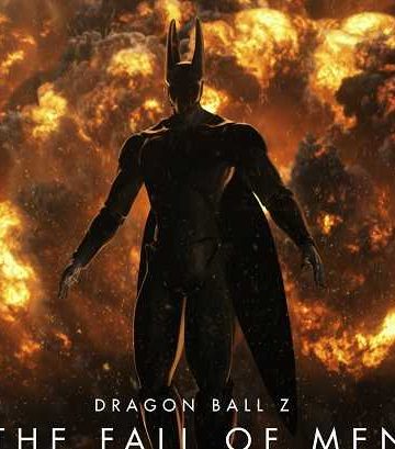 Dragon Ball Z – The Fall of Men ( 2015 )