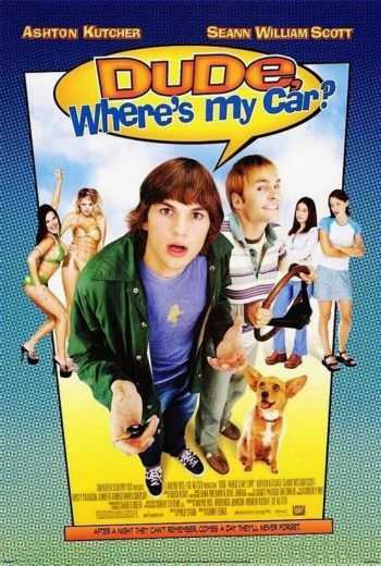 Dude Wheres My Car ( 2000 )
