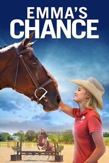 Emma’s Chance ( 2016 )