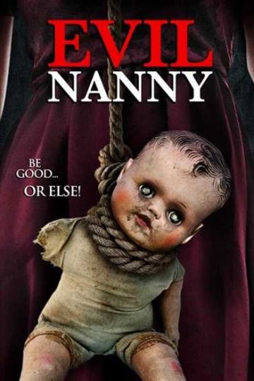 Evil Nanny ( 2016 )