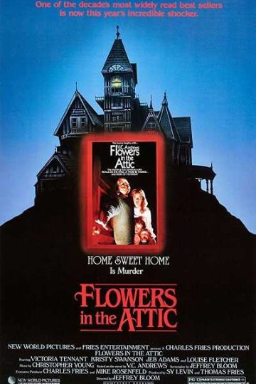 Flowers in the Attic ( 1987 )