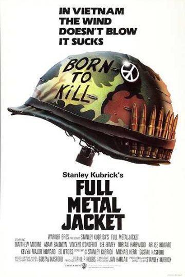 Full Metal Jacket ( 1987 )