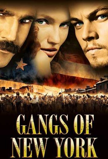 Gangs of New York ( 2002 )