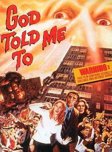 God Told Me To ( 1976 )