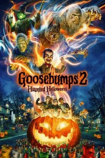 Goosebumps 2 Haunted Halloween ( 2018 )