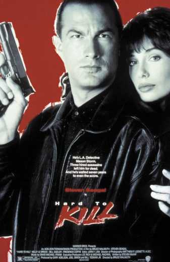 Hard to Kill ( 1990 )
