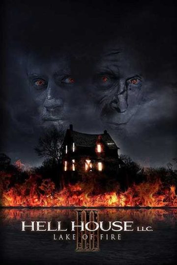 Hell House LLC III: Lake of Fire ( 2019 )
