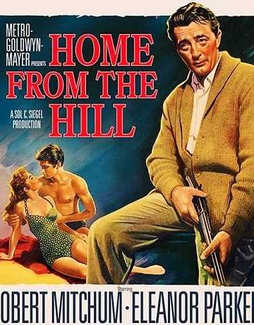 Home from the Hill ( 1960 )