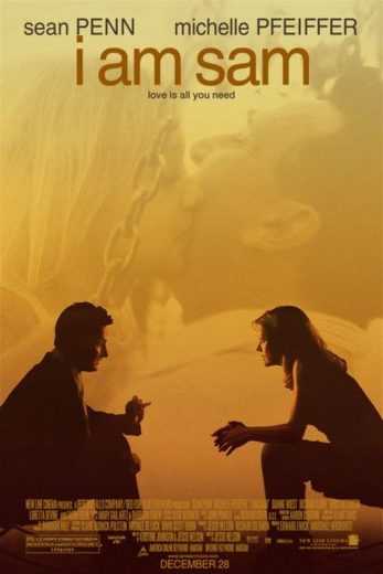 I Am Sam ( 2001 )