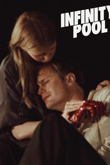 Infinity Pool ( 2023 )