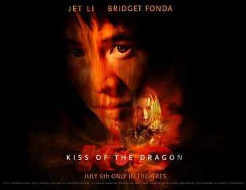 Kiss of the Dragon ( 2001 )