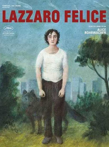 Lazzaro felice ( 2018 )